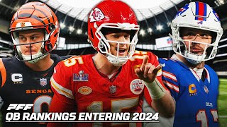 Ranking The Best QBs In The NFL Heading Into The 2024 Season  PFF [upl. by Laucsap]