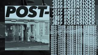 Jeff Rosenstock  All This Useless Energy OFFICIAL AUDIO [upl. by Adelbert515]