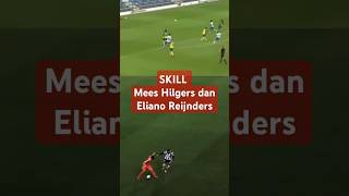 SKILL Mees Hilgers dan Eliano Reijnders [upl. by Atiuqihc]