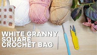 Crochet Tutorial  How to crochet a Granny square bag step by step [upl. by Damahom]