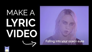 How to Make a Lyric Video Online 2020 [upl. by Noswal]