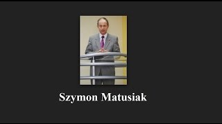 Szymon Matusiak  Świadkowie Jehowy [upl. by Dygall]