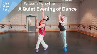 A Quiet Evening of Dance  William Forsythe [upl. by Egide]