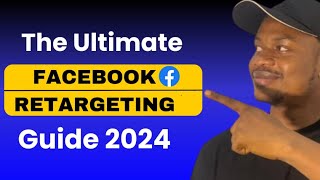 How To Retarget With Facebook Ads  Custom  lookalike Audience Tutorial [upl. by Boff]