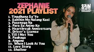 ZEPHANIE 2021 PLAYLISTNONSTOP SONGSZephanie Dimaranan SampN Harmony [upl. by Koal656]