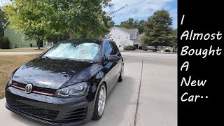 I Almost Bought Another Car  MK7 GTI Update [upl. by Etnovahs]