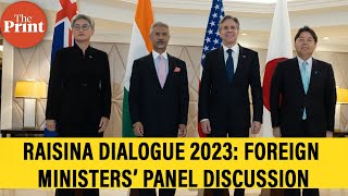 LIVE  Raisina Dialogue 2023 Foreign Ministers Attend Panel Discussion [upl. by Megan]