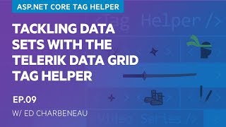 Tackling Data Sets with the Telerik Data Grid Tag Helper 911 [upl. by Hankins]