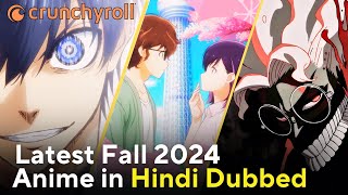 The TOP 8 Latest Anime YOU Need to Watch in HINDI DUB Right Now [upl. by Narayan372]