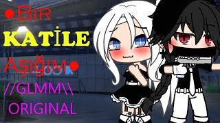 ●▪●BİR KATİLE AŞIĞIM●▪● GLMM\\ Gacha life TÜRKÇE\\ PART4 [upl. by Stacy]