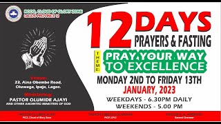 12 DAYS PRAYER amp FASTING  DAY 2  03 JANUARY 2023  RCCG CLOUD OF GLORY ZONAL HQTRS  LAGOS [upl. by Etnuahc254]