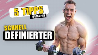 5 Tipps um schnell definierter zu werden  in 5 Minuten [upl. by Alta]