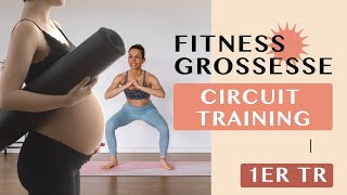 SPORT GROSSESSE  1er TRIMESTRE  CIRCUIT TRAINING [upl. by Dremann]