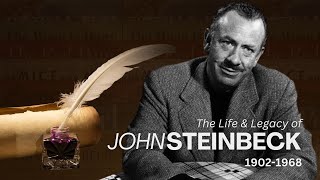 The Life And Legacy Of John Steinbeck [upl. by Etta]