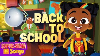 Back To School Song 🎒 An Original Super Sema Kids Song 🔬 backtoschool [upl. by Matland]