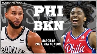 Philadelphia 76ers vs Brooklyn Nets Full Game Highlights  Mar 5  2024 NBA Season [upl. by Nesnaj]