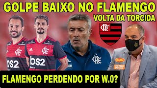 FLAMENGO PERDENDO JOGO POR WO GOLPE BAIXO DO PORCO NO MENGÃO E NOVIDADE SOBRE VOLTA AOS ESTÁDIOS [upl. by Fryd]