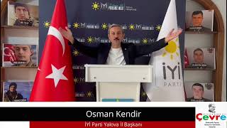 BAŞKAN KENDİR PARTİMİZİN KURULUŞ NEDENİ BUGÜN DAHA DA İYİ ANLAŞILIYOR [upl. by Ecnal810]