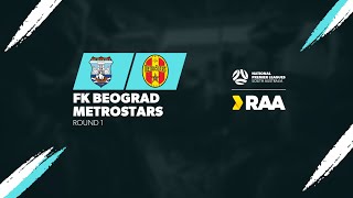 RAANPLSA  RD1  FK Beograd v MetroStars 2024 [upl. by Acinor]