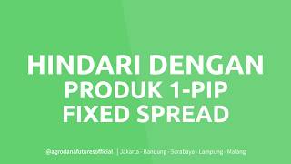 1 PIP Fixed Spread Cara Menghindari Volatilitas Tinggi [upl. by Hal]