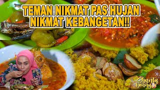 TEMAN NIKMAT DISAAT HUJAN NIKMAT KEBANGETAN SAMBEL BANG JAYA [upl. by Oniram]