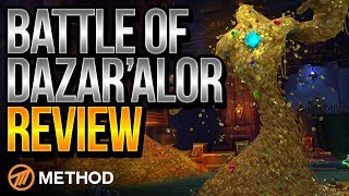 Battle of Dazaralor A Tier Review  Method [upl. by Urbannai]