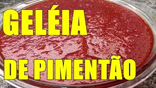 GELÉIA DE PIMENTÃO COMO VOCE NUNCA VIU DELICIOSA CONFIRA POR MARA CAPRIO CULINÁRIA E DICAS [upl. by Sibeal]