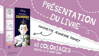 Atelier de coloriage TEENS  Manga  Hachette jeunesse Disney [upl. by Middleton]