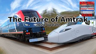 Why 2024 Is a BIG Year for Amtrak [upl. by Tychonn]