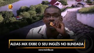 BLINDADA Aldas Mix exibe o seu inglês no programa [upl. by Anavas]