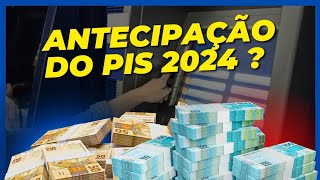 PIS PASEP 2024  É possível ANTECIPAR o pagamento do abono salarial em 2024 [upl. by Ihc]