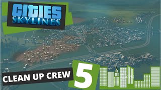 Cities Skylines Scenarios Clean Up Crew 05 Now Including face cam [upl. by Donough]