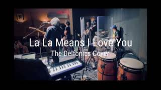 La La Means I Love You 【The Delfonics Cover】Blind Pan2α [upl. by Elpmet]