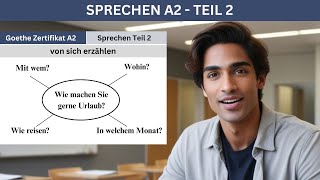 Wie machen Sie gerne Urlaub A2 Sprechen Teil 2  Mündliche Prüfung Vorbereitung [upl. by Bannasch]