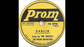 Argyles  Darlin  Prom 1106  1955 [upl. by Adlev]