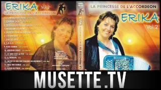 Musette  Erika  Ce Soir Cest La Fete [upl. by Laws]