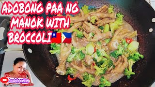 ADOBONG PAA NG MANOK WITH BROCCOLIMaanghang panlasang Pinoyviral cooking annabellemahilum7559 [upl. by Nessi]