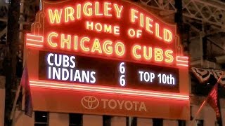 TopBottom 10th  3 Flips Wrigley Field Marquee Cubs World Series Champions Wrigleyville [upl. by Mathews]