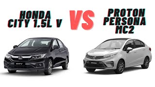 Honda City 15L V Vs Proton Persona MC2 Premium Ultimate Interior Comparison [upl. by Seyler]