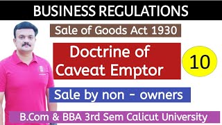 Sale of Goods Act 1930Doctrine of Caveat EmptorCalicut University B ComBBA 3rd sem [upl. by Sharity532]