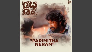 Parimitha Neram From quotMadhuramquot [upl. by Hesta28]