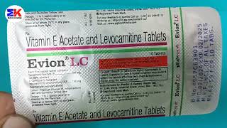 Evion LC Tablet  Vitamin E Acetate amp Levocarnitine Tablet  Evion LC Tablet Uses benefits review [upl. by Gusti]