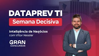 Concurso Dataprev TI  Semana Decisiva  Inteligência de Negócios com Vitor Kessler [upl. by Row]