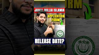 Jamia Millia Islamia 2025 Application Form Release Date🤔 shorts [upl. by Yecram]