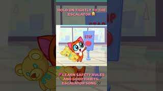 LEARN HOW TO CONDUCT ON ESCALATOR ❤ SAFETY RULES AND GOOD HABITS 🎶 PURR PURR [upl. by Gwenn]