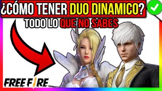 ✅Cómo TENER DUO DINAMICO en FREE FIRE ❤ Como funcionan  Para que sirven✳️Recompensas [upl. by Gardol]