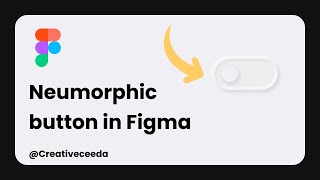 Create a Neumorphic Button in Figma [upl. by Haslett620]