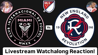 Inter Miami CF Vs New England Revolution MLS Decision Day 2024 Livestream Watchalong Reaction [upl. by Irehc]