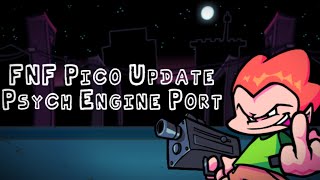 FNF Pico Playable Update Port for Psych Engine 073  10 [upl. by Atteinotna]