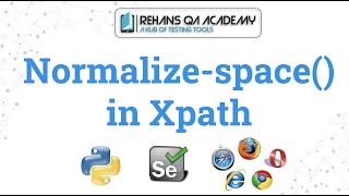 Part11  How to use Normalize space in xpath Xpath Axes [upl. by O'Driscoll]